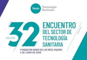 Fenin te invita al 32 Encuentro del Sector de Tecnología Sanitaria